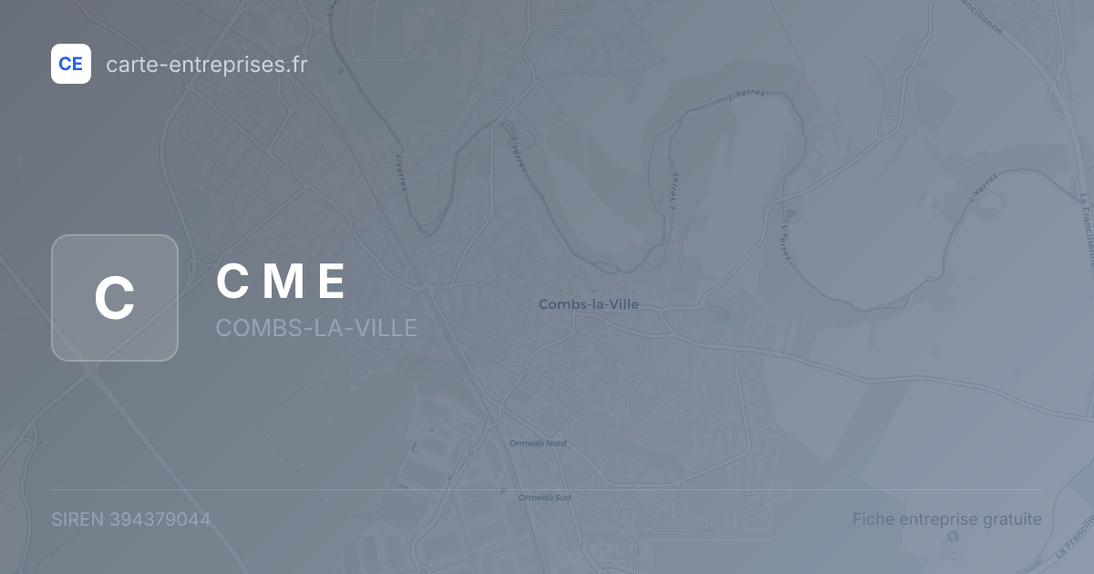 C M E — 394379044 — fiche entreprise