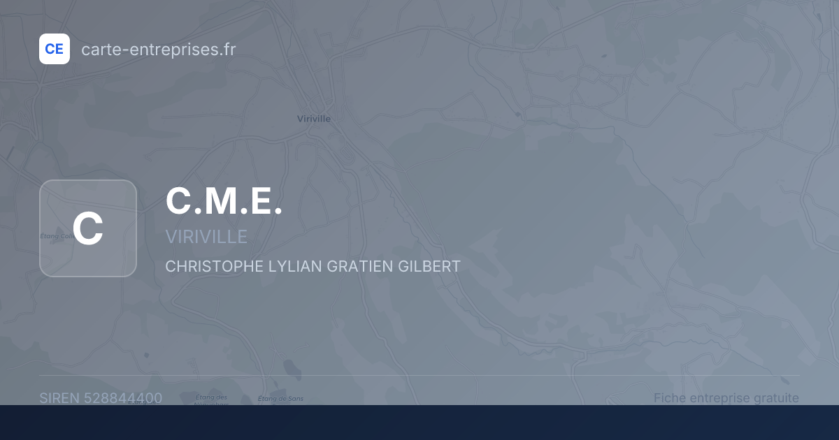 C.M.E. — 528844400 — fiche entreprise
