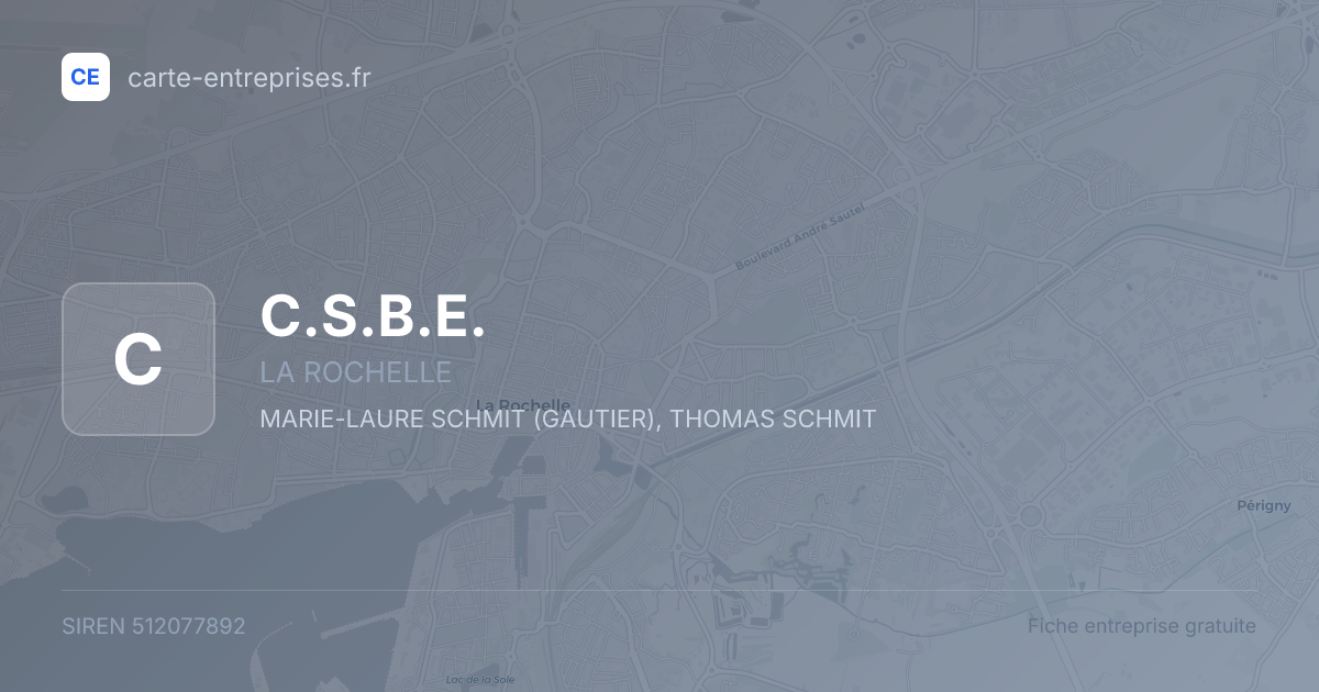 C.S.B.E. — 512077892 — fiche entreprise
