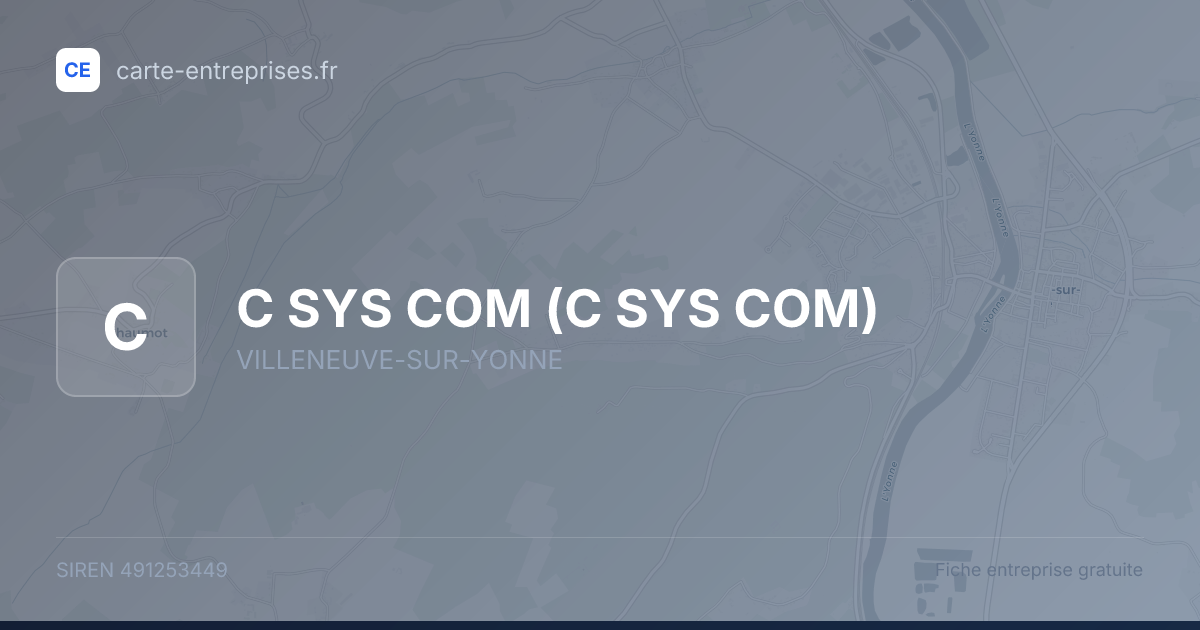 C SYS COM — 491253449 — fiche entreprise
