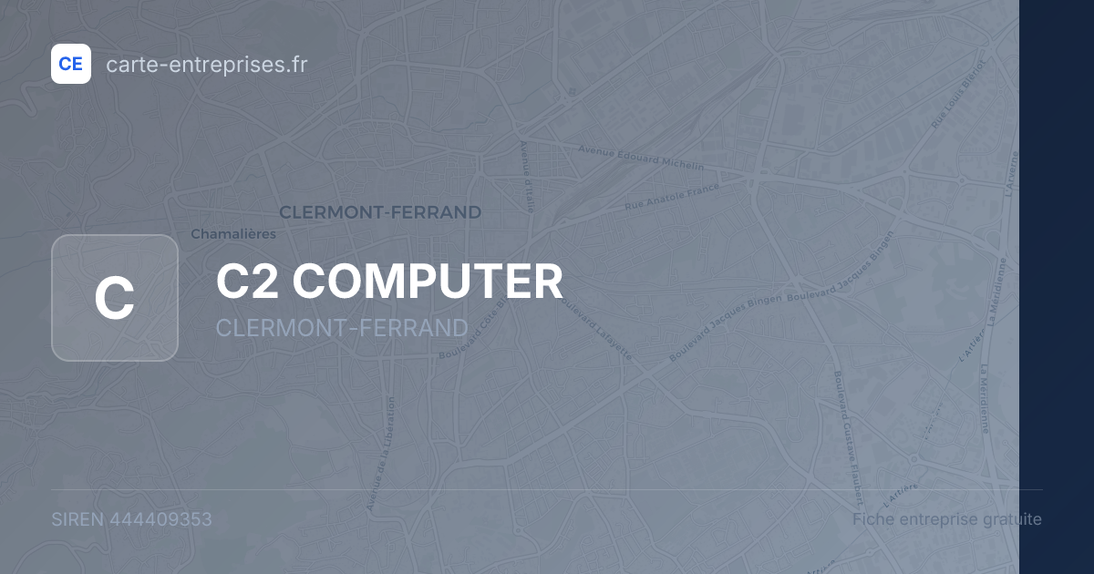 C2 COMPUTER — 444409353 — fiche entreprise