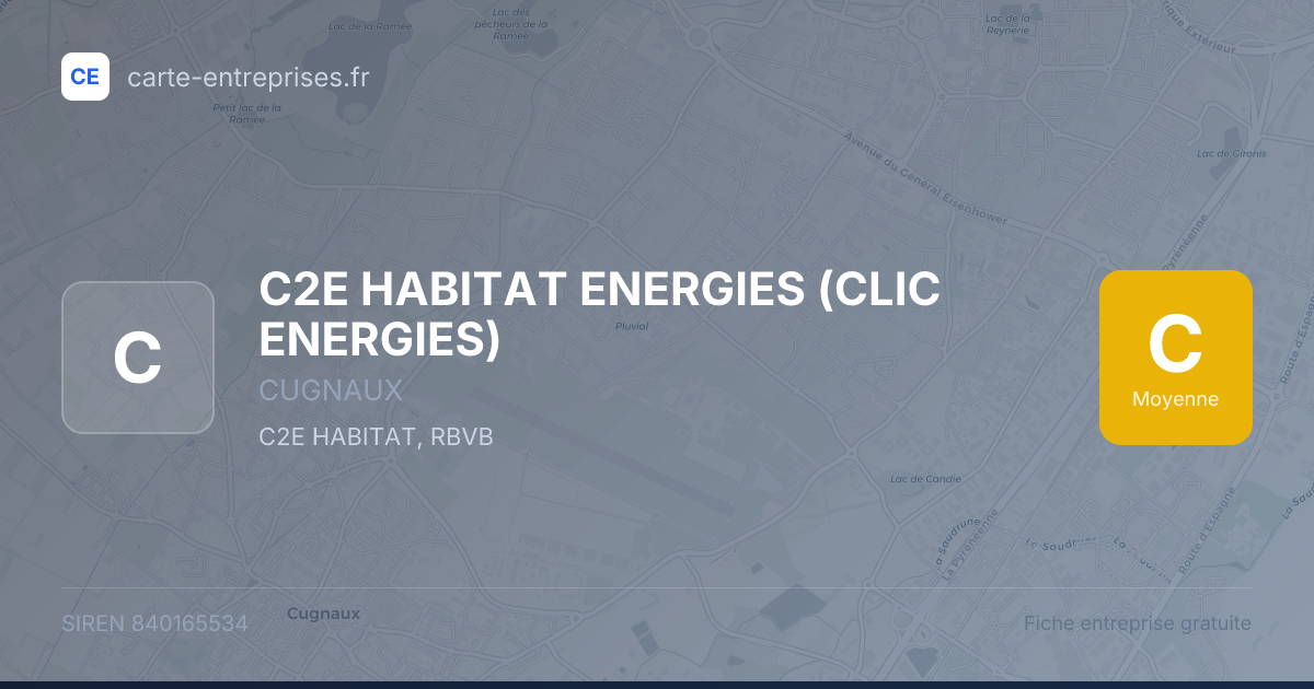 C2E HABITAT ENERGIES (CLIC ENERGIES) — 840165534 — fiche entreprise