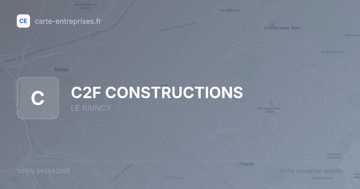 C2F CONSTRUCTIONS — 340443399 — fiche entreprise