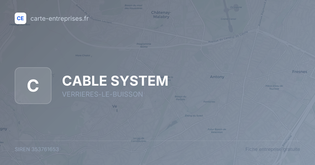 CABLE SYSTEM — 353761653 — fiche entreprise
