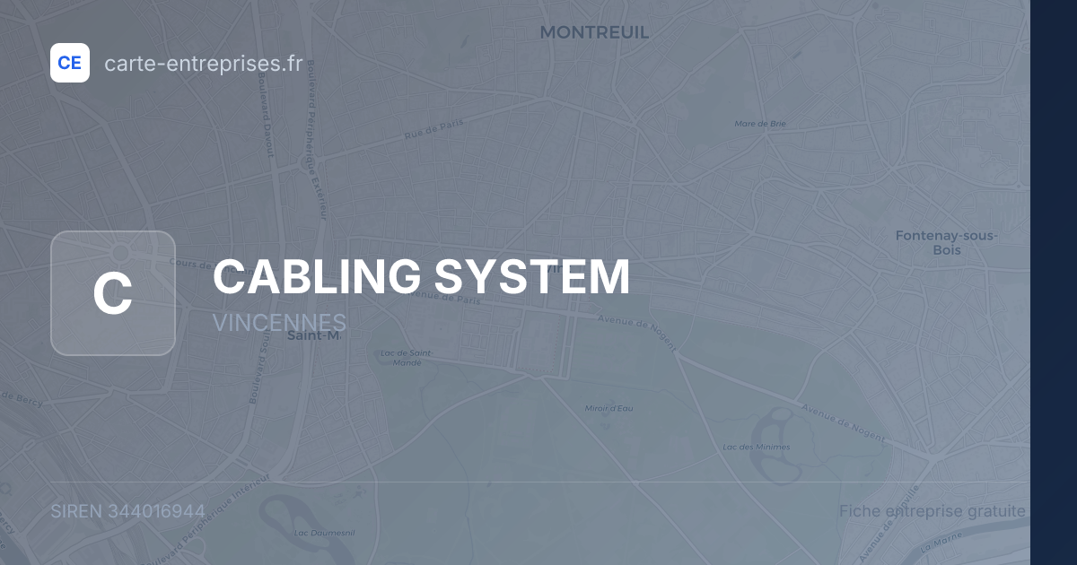 CABLING SYSTEM — 344016944 — fiche entreprise