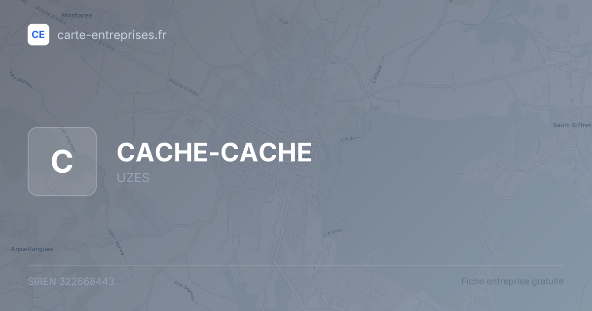 CACHE-CACHE — 322668443 — fiche entreprise