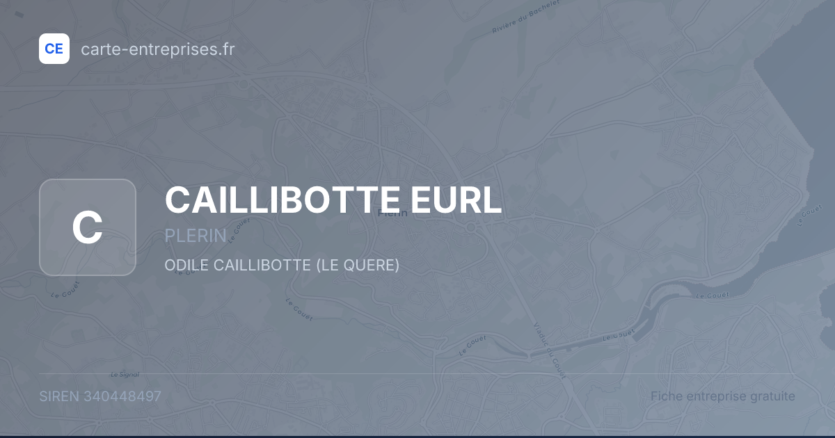 CAILLIBOTTE EURL — 340448497 — fiche entreprise