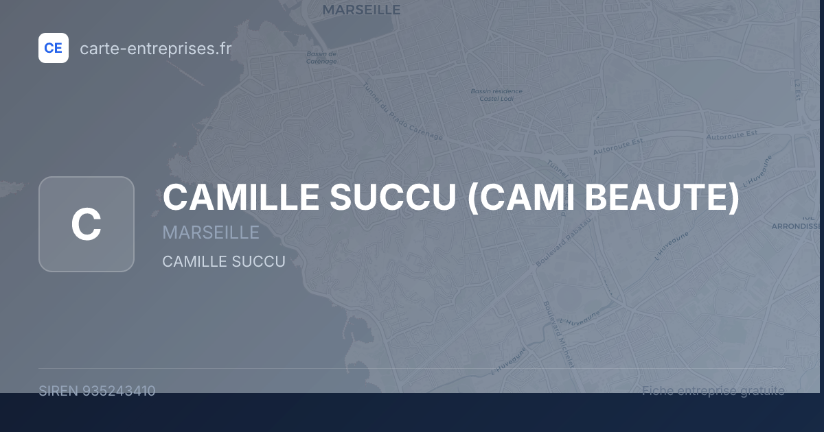CAMILLE SUCCU (CAMI BEAUTE) — 935243410 — fiche entreprise