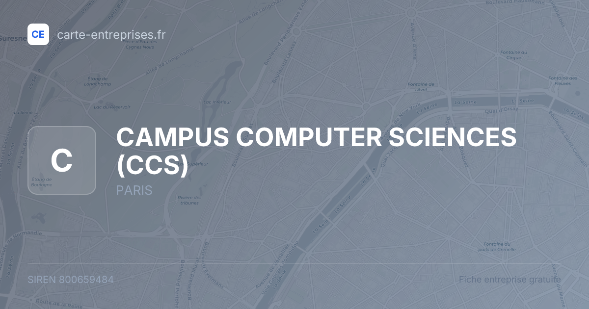 CAMPUS COMPUTER SCIENCES (CCS) — 800659484 — fiche entreprise