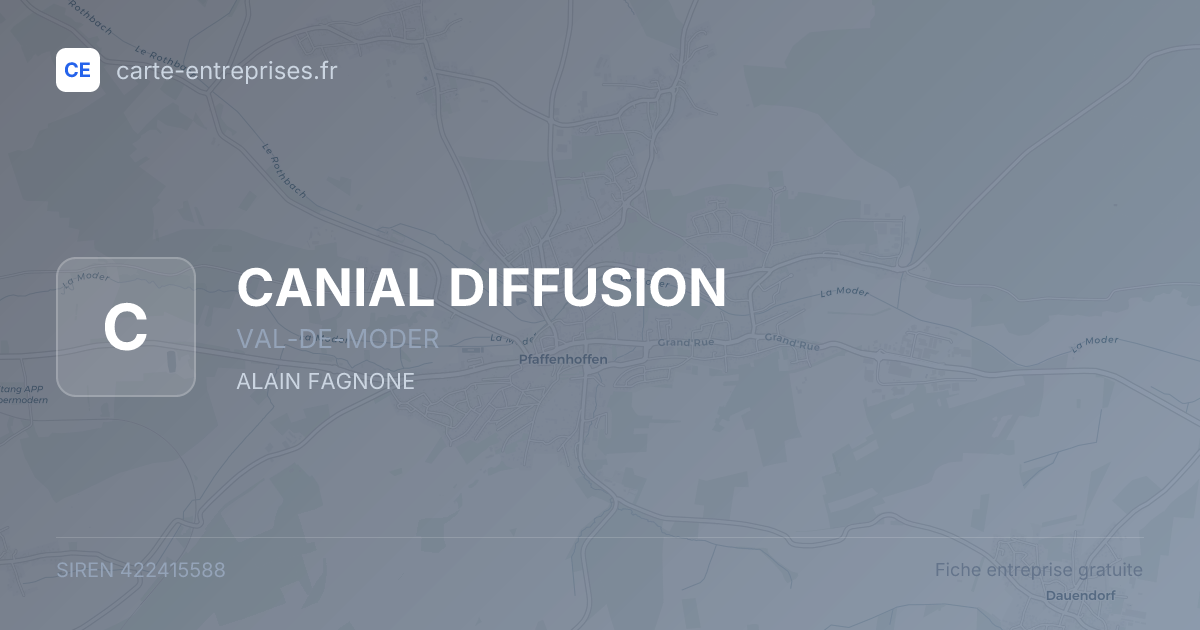 CANIAL DIFFUSION — 422415588 — fiche entreprise