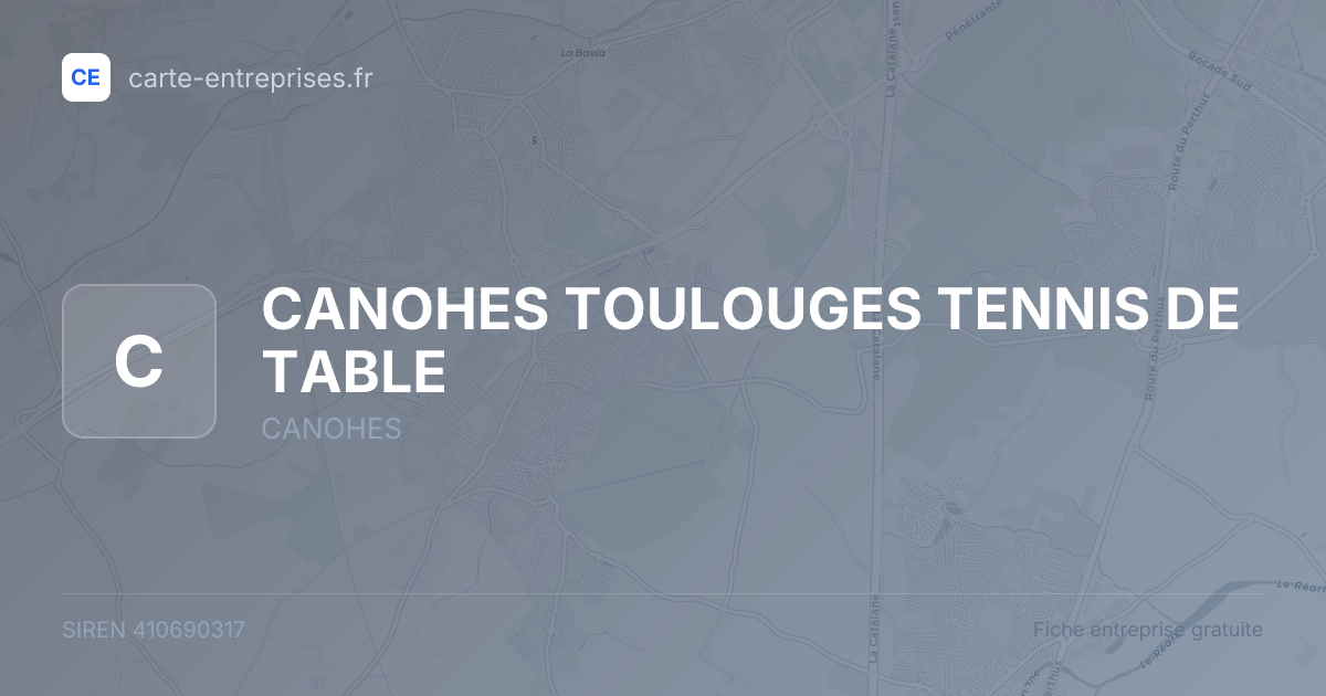 CANOHES TOULOUGES TENNIS DE TABLE — 410690317 — fiche entreprise