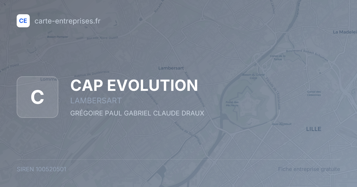 CAP EVOLUTION — 100520501 — fiche entreprise