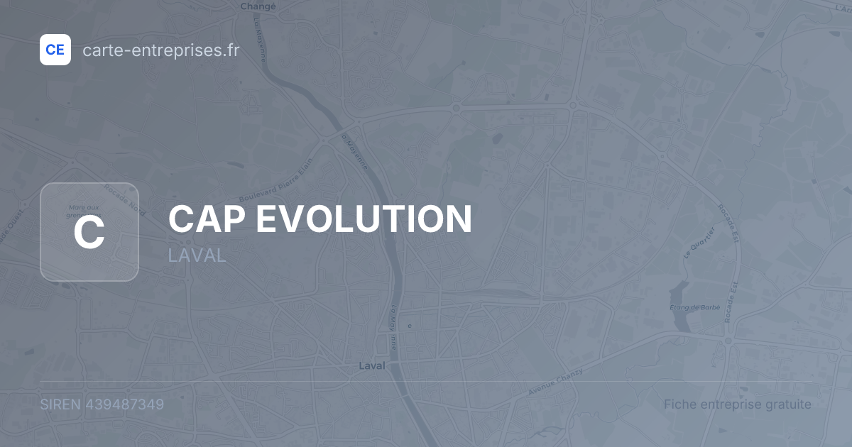 CAP EVOLUTION — 439487349 — fiche entreprise