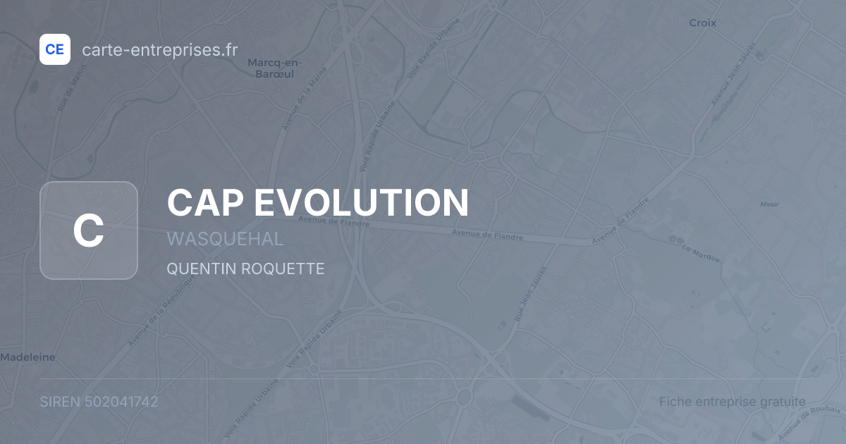 CAP EVOLUTION — 502041742 — fiche entreprise