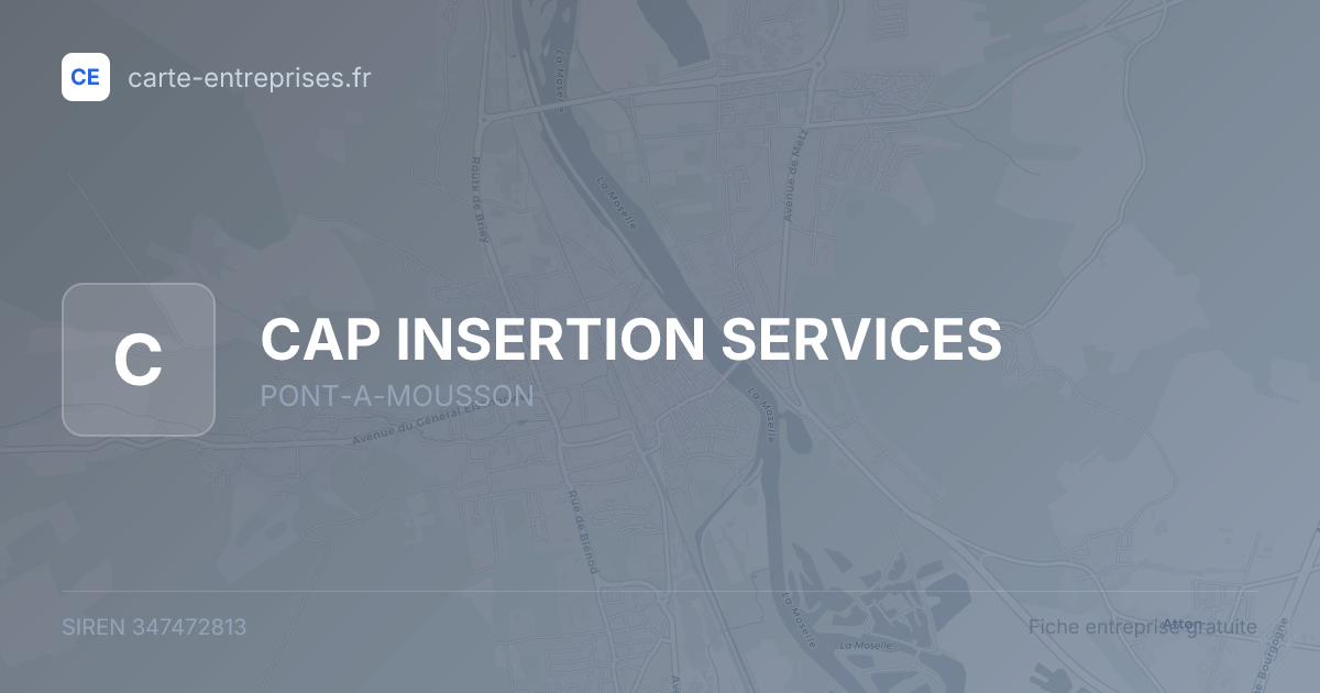 CAP INSERTION SERVICES — 347472813 — fiche entreprise