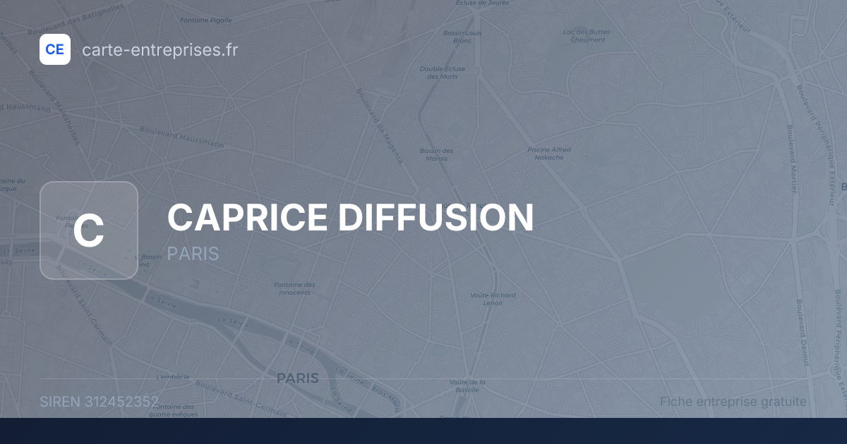 CAPRICE DIFFUSION — 312452352 — fiche entreprise