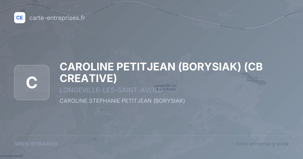 CAROLINE PETITJEAN (BORYSIAK) (CB CREATIVE) — 451844559 — fiche entreprise