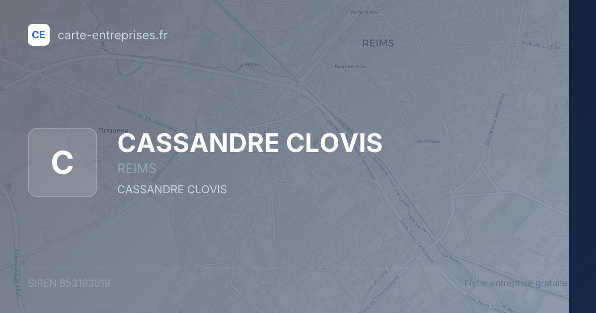 CASSANDRE CLOVIS — 853193019 — fiche entreprise