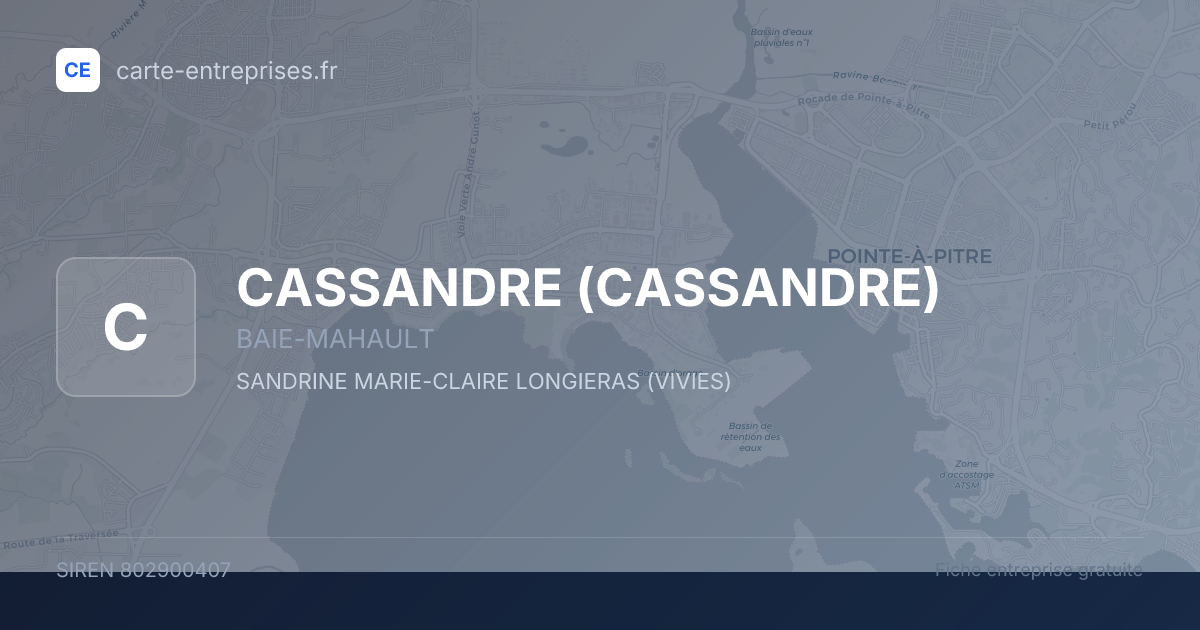 CASSANDRE — 802900407 — fiche entreprise