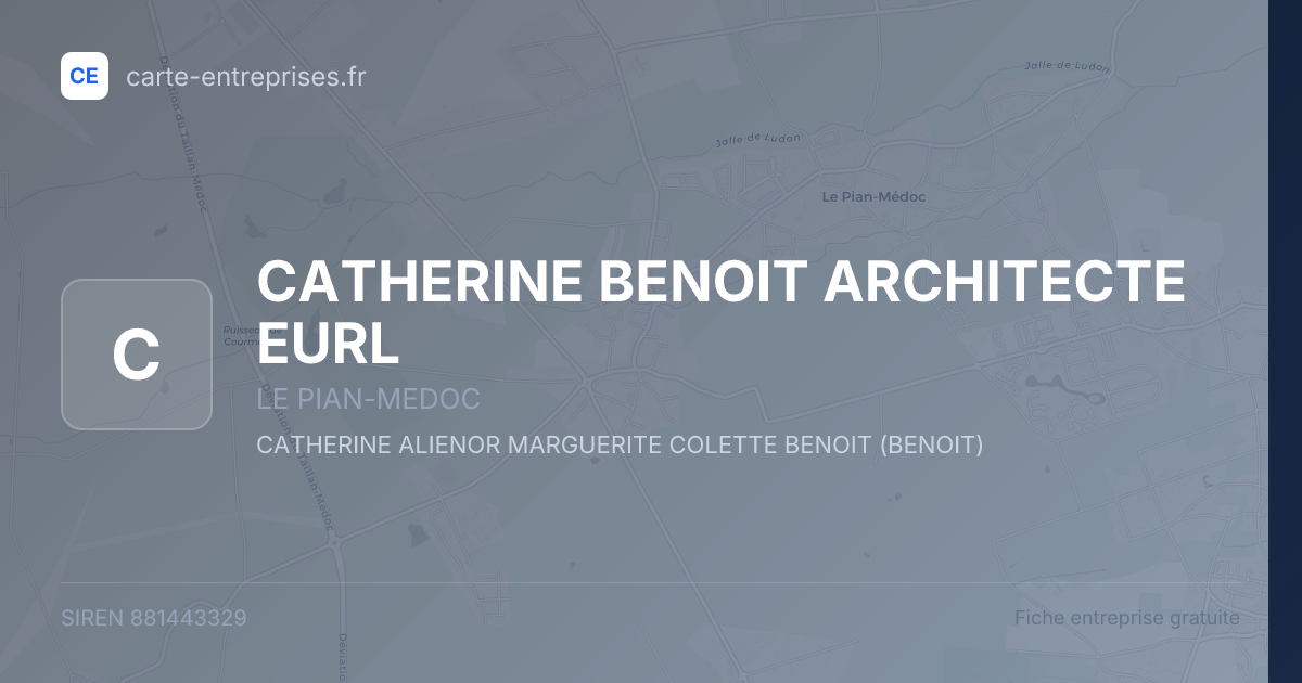CATHERINE BENOIT ARCHITECTE EURL — 881443329 — fiche entreprise