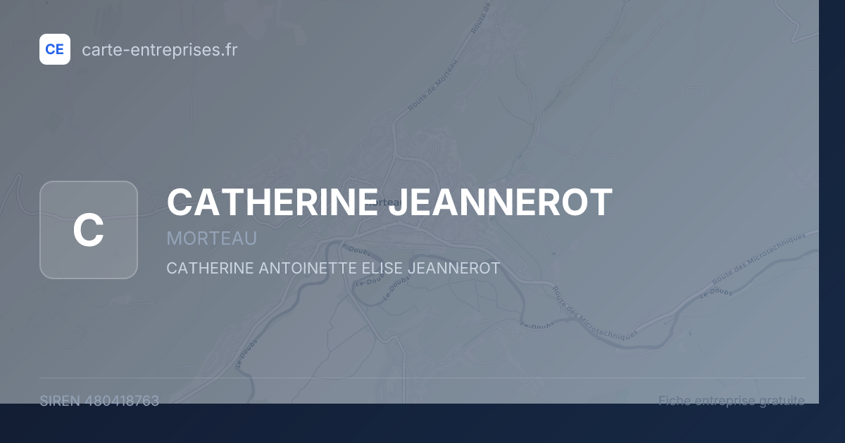 CATHERINE JEANNEROT — 480418763 — fiche entreprise