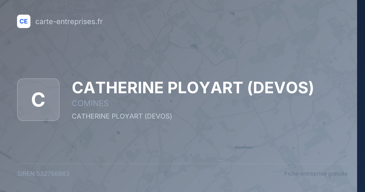 CATHERINE PLOYART (DEVOS) — 532756863 — fiche entreprise
