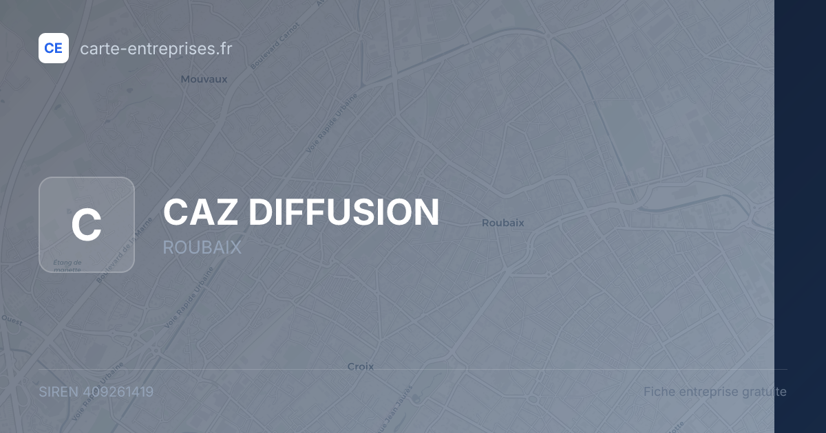 CAZ DIFFUSION — 409261419 — fiche entreprise