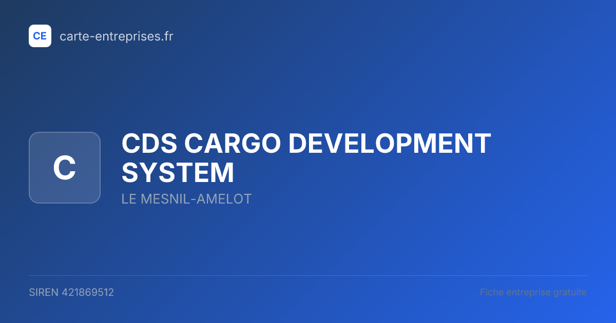 CDS CARGO DEVELOPMENT SYSTEM — 421869512 — fiche entreprise