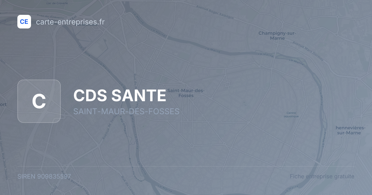 CDS SANTE — 909835597 — fiche entreprise
