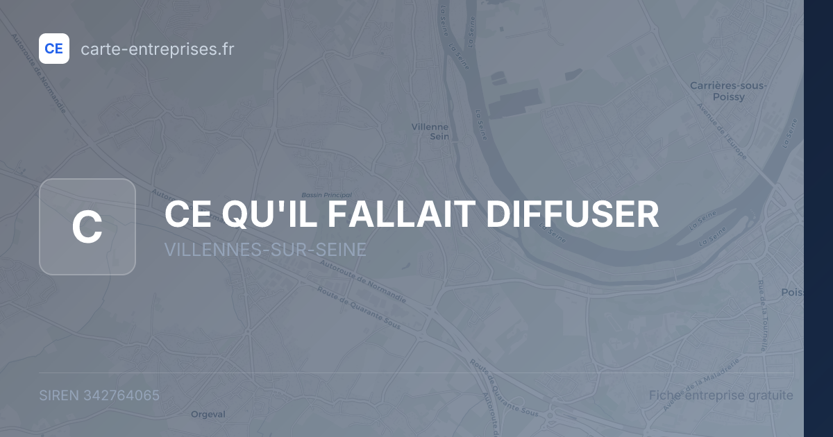 CE QU'IL FALLAIT DIFFUSER — 342764065 — fiche entreprise