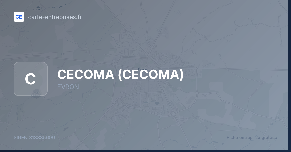 CECOMA — 313885600 — fiche entreprise