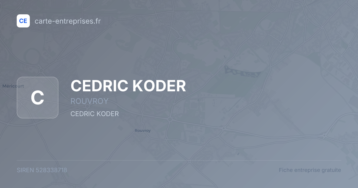 CEDRIC KODER — 528338718 — fiche entreprise