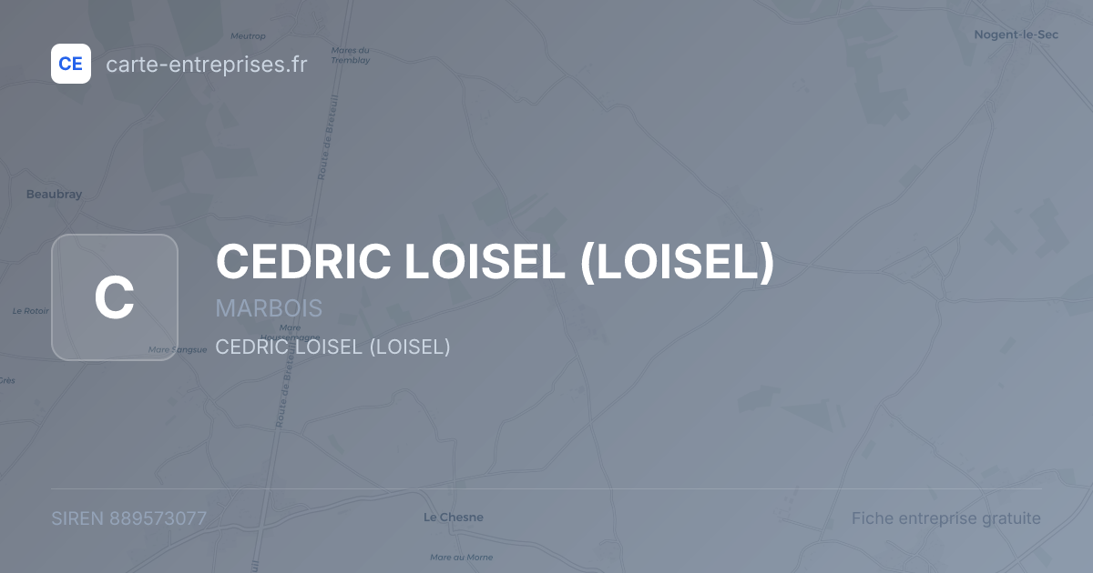 CEDRIC LOISEL (LOISEL) — 889573077 — fiche entreprise