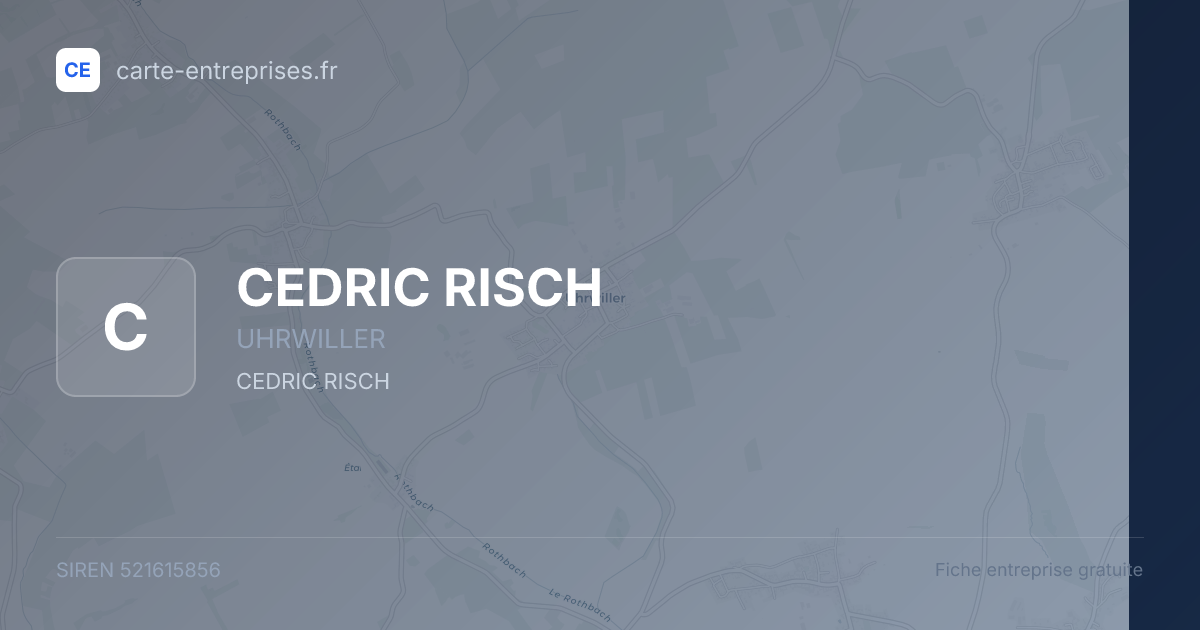 CEDRIC RISCH — 521615856 — fiche entreprise