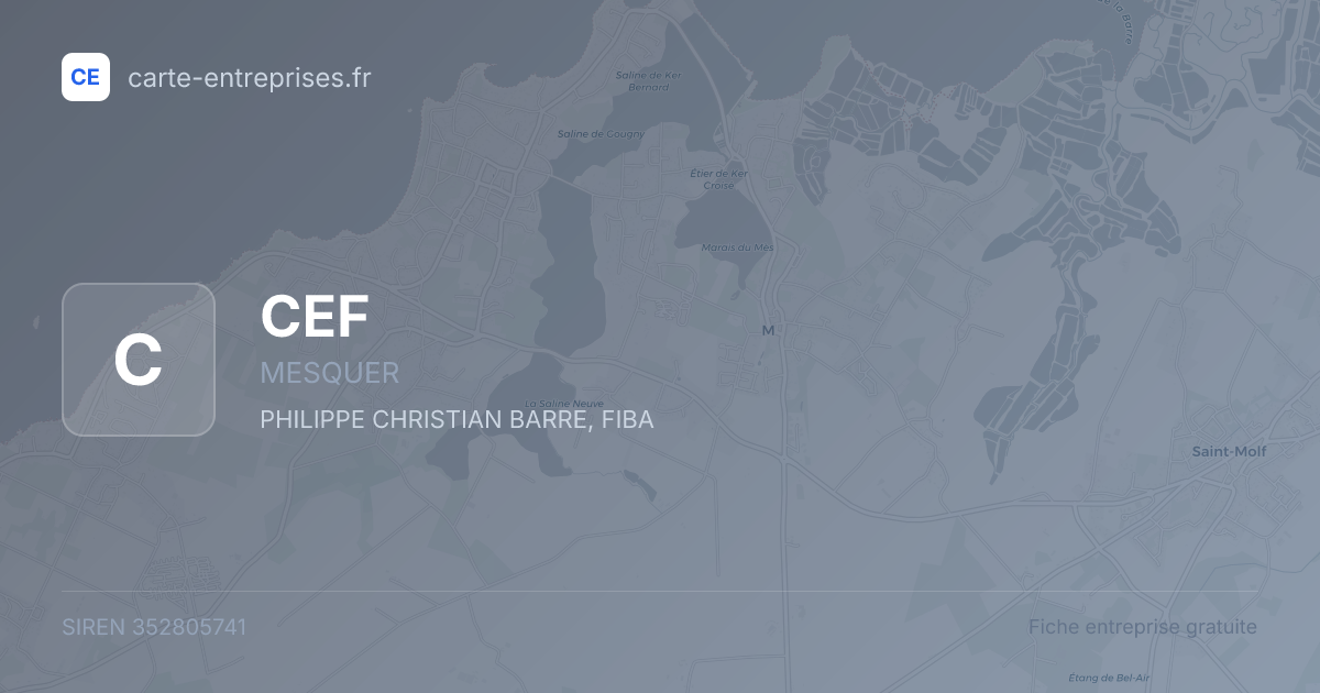 CEF — 352805741 — fiche entreprise