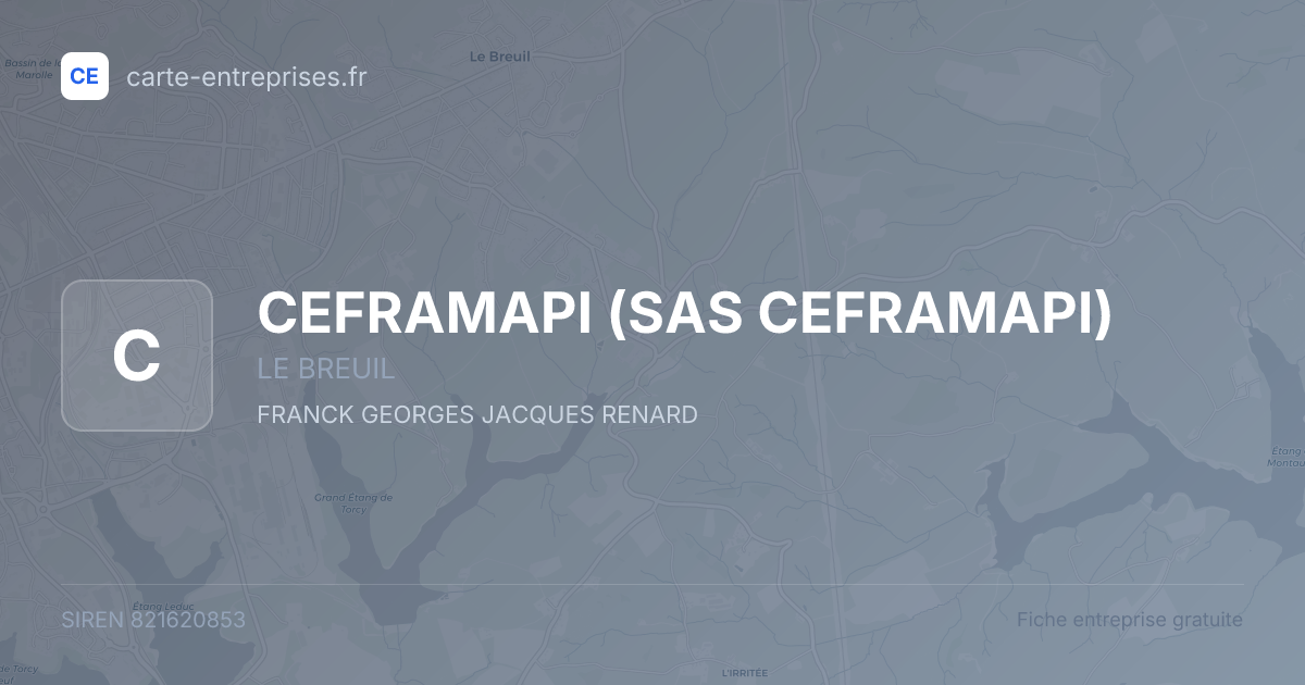 CEFRAMAPI (SAS CEFRAMAPI) — 821620853 — fiche entreprise