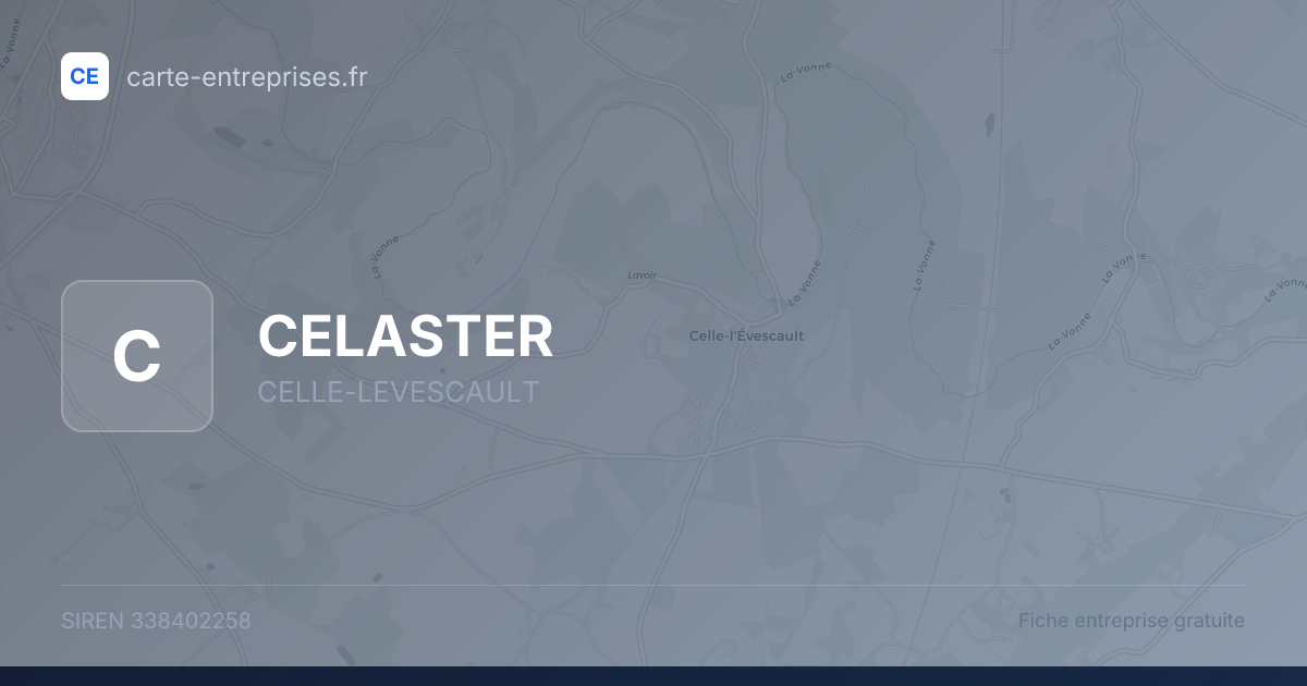 CELASTER — 338402258 — fiche entreprise