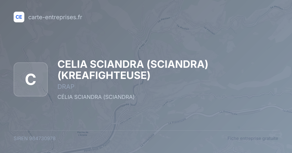 CELIA SCIANDRA (SCIANDRA) (KREAFIGHTEUSE) — 984730978 — fiche entreprise