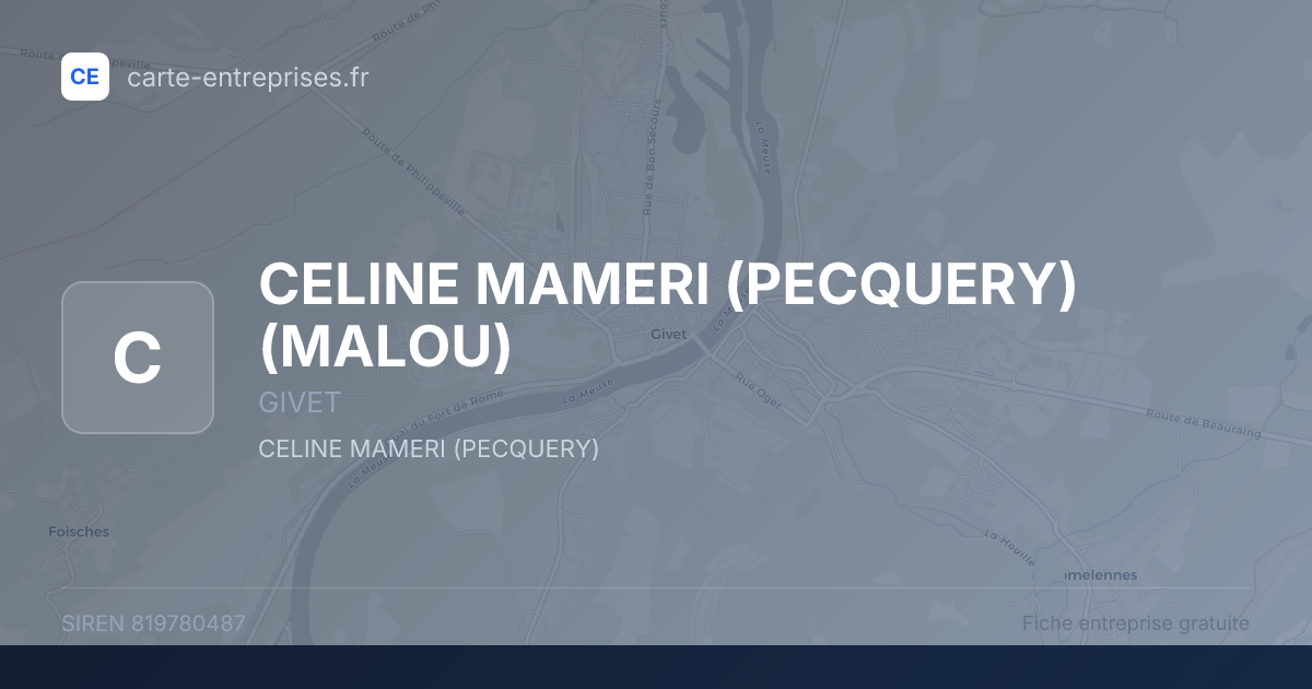 CELINE MAMERI (PECQUERY) (MALOU) — 819780487 — fiche entreprise