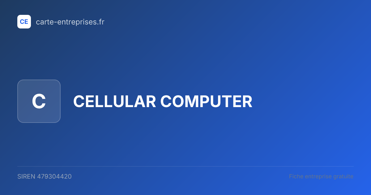CELLULAR COMPUTER — 479304420 — fiche entreprise