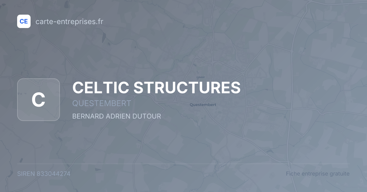 CELTIC STRUCTURES — 833044274 — fiche entreprise