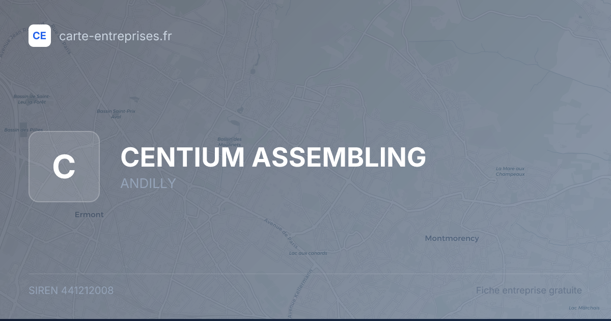 CENTIUM ASSEMBLING — 441212008 — fiche entreprise