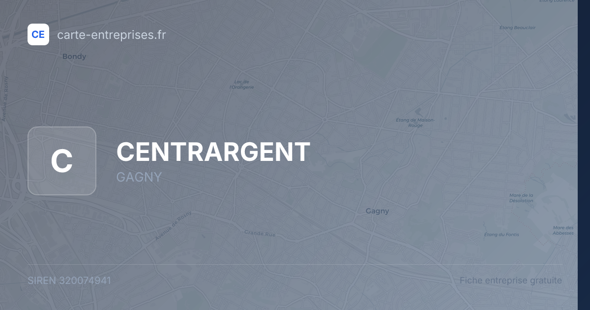 CENTRARGENT — 320074941 — fiche entreprise