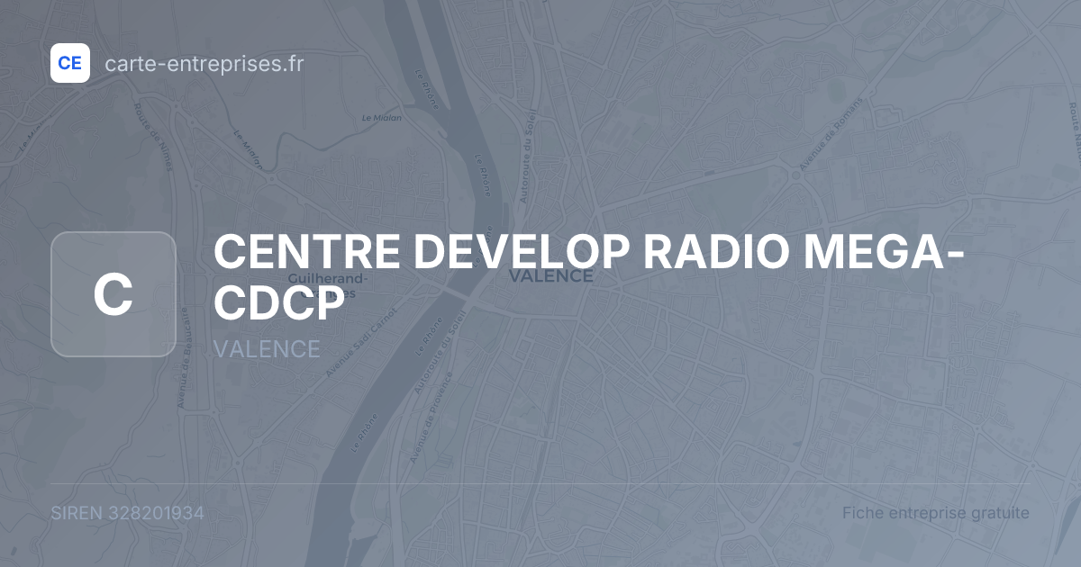 CENTRE DEVELOP RADIO MEGA-CDCP — 328201934 — fiche entreprise