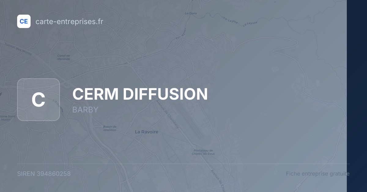 CERM DIFFUSION — 394860258 — fiche entreprise