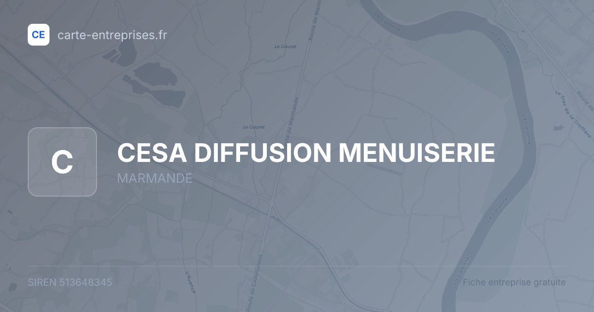 CESA DIFFUSION MENUISERIE — 513648345 — fiche entreprise
