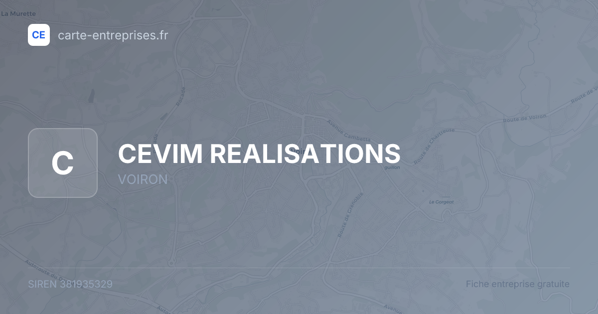 CEVIM REALISATIONS — 381935329 — fiche entreprise