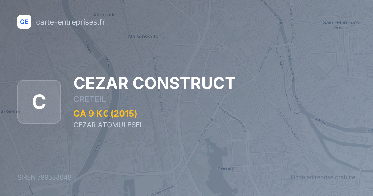CEZAR CONSTRUCT — 789538048 — fiche entreprise