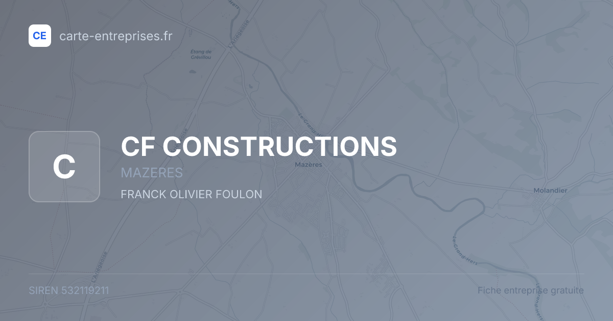 CF CONSTRUCTIONS — 532119211 — fiche entreprise