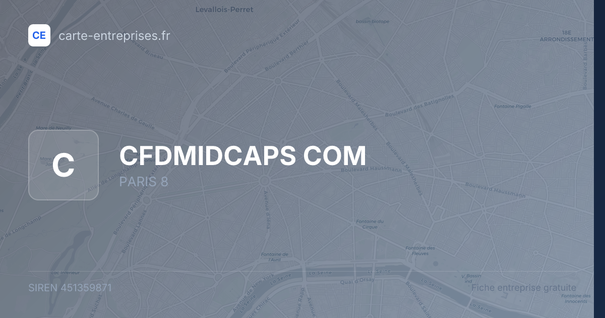 CFDMIDCAPS COM — 451359871 — fiche entreprise